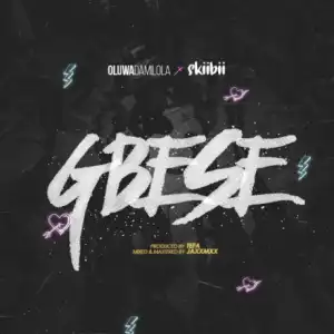 Oluwadamilola - Gbese Ft. SkiiBii